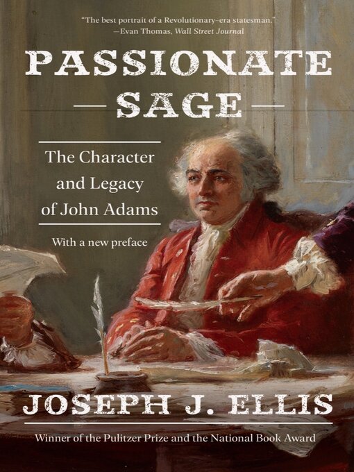 Title details for Passionate Sage by Joseph J. Ellis - Available